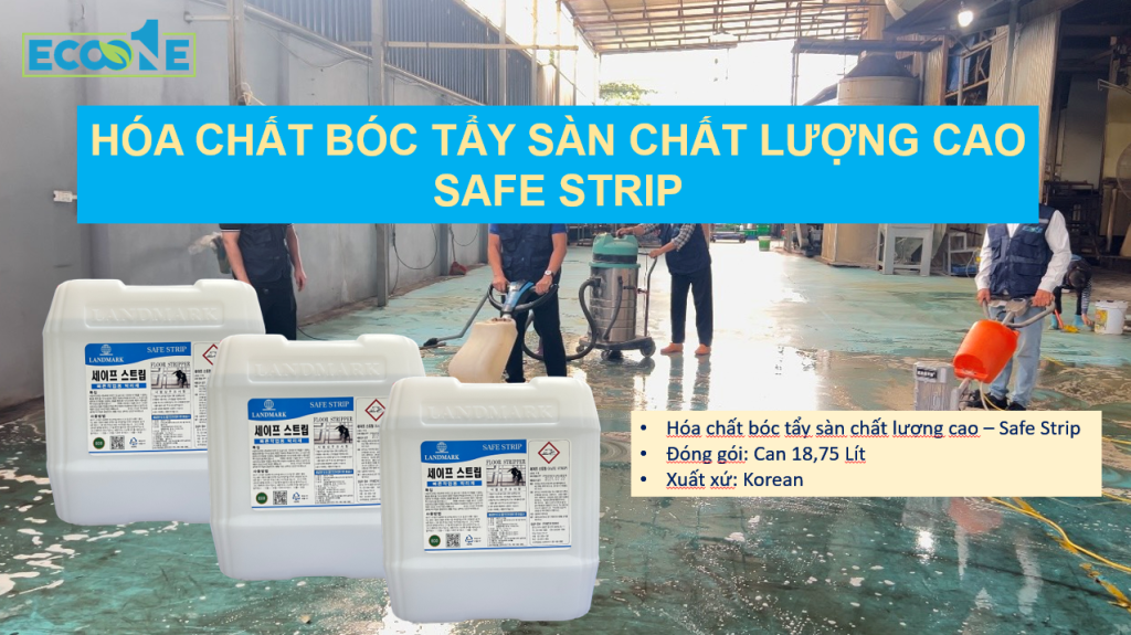Hóa chất bóc tẩy sàn chất lượng cao - Safe strip