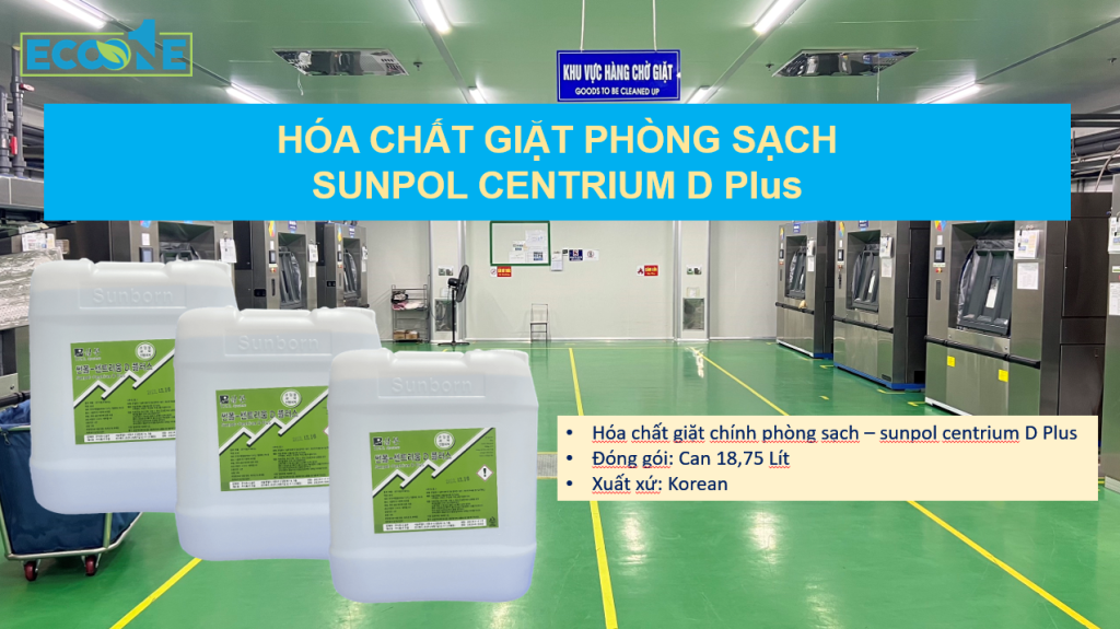 Hóa chất giặt phòng sạch - Sunpol centrium D Plus