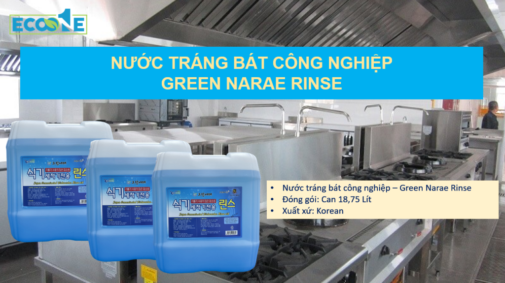 Nước tráng bát công nghiệp - Green Narae Rinse