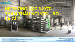 Hệ thống lọc nước thẩm thấu ngược - RO 1