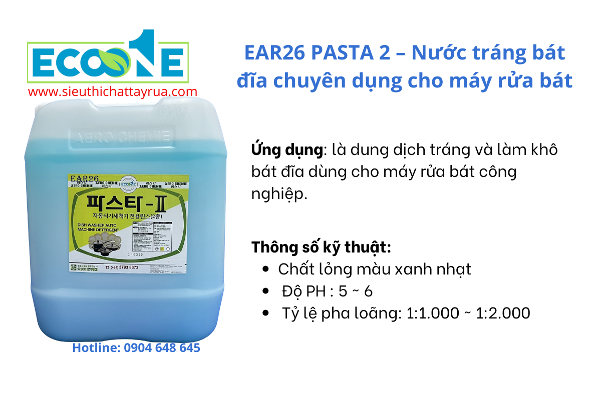 EAR26 PASTA 2 – Nước tráng bát đĩa chuyên dụng cho máy rửa bát dụng cho máy rửa bát nhập khẩu Hàn Quốc là một sản phẩm trợ rửa, sử dụng sau bước rửa chén.