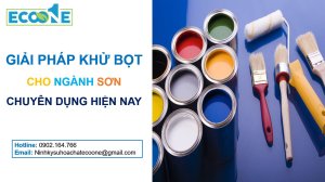Giải pháp khử bọt cho ngành sơn chuyên dụng hiện nay