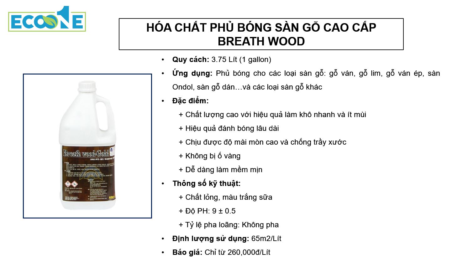 BREATH WOOD - Hoá chất phủ bóng sàn gỗ cao cấp