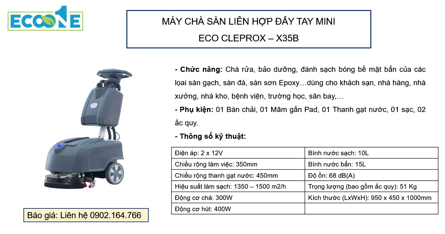 ECO CLEPROX - X35B - Máy chà sàn liên hợp đẩy tay mini