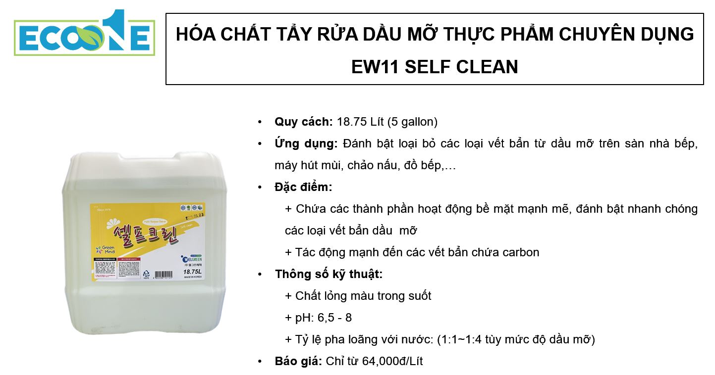 EW11 SELF CLEAN - Hóa chất tẩy rửa dầu mỡ thực phẩm chuyên dụng