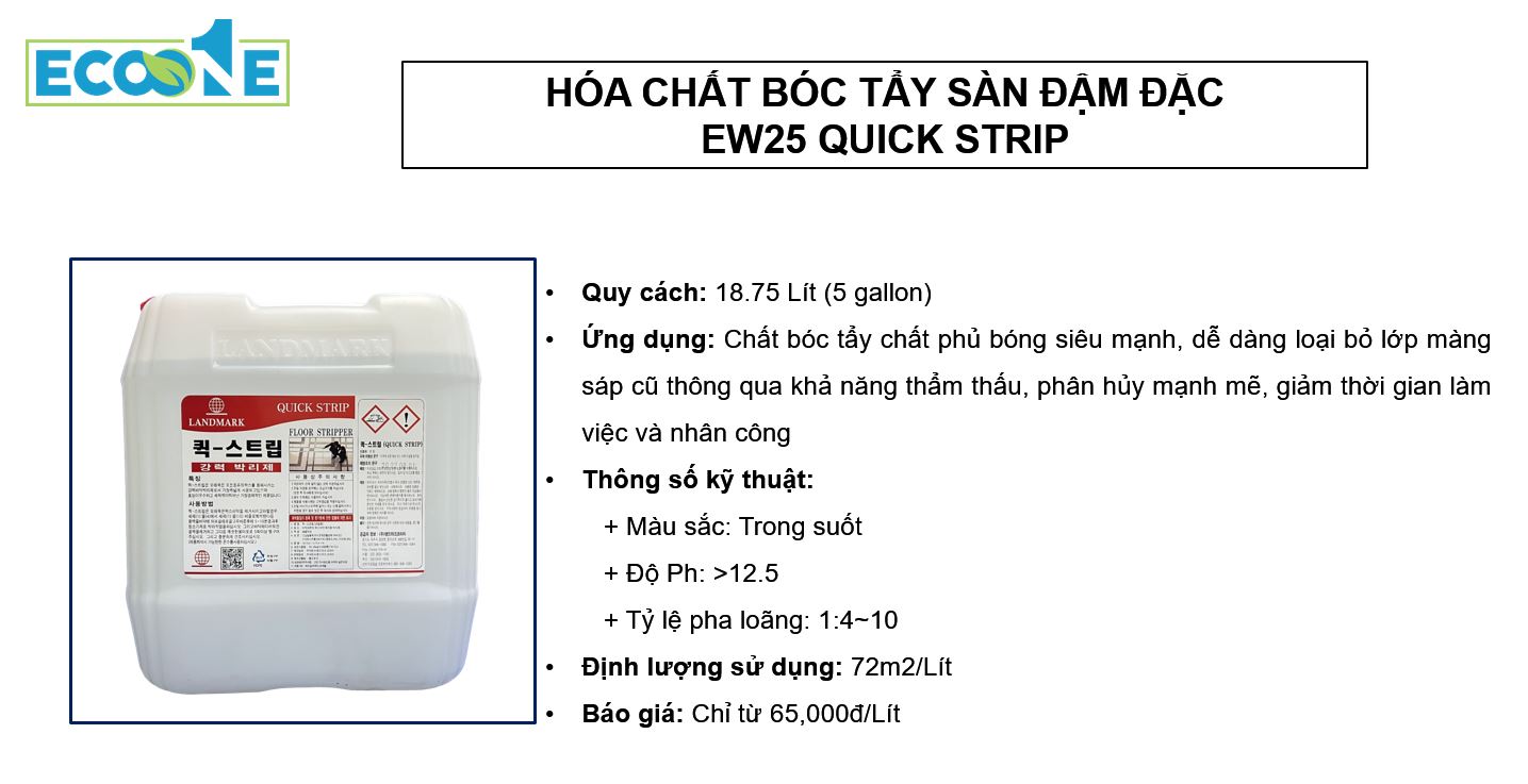 EW25 Quick Strip - Hóa chất bóc tẩy sàn đậm đăc