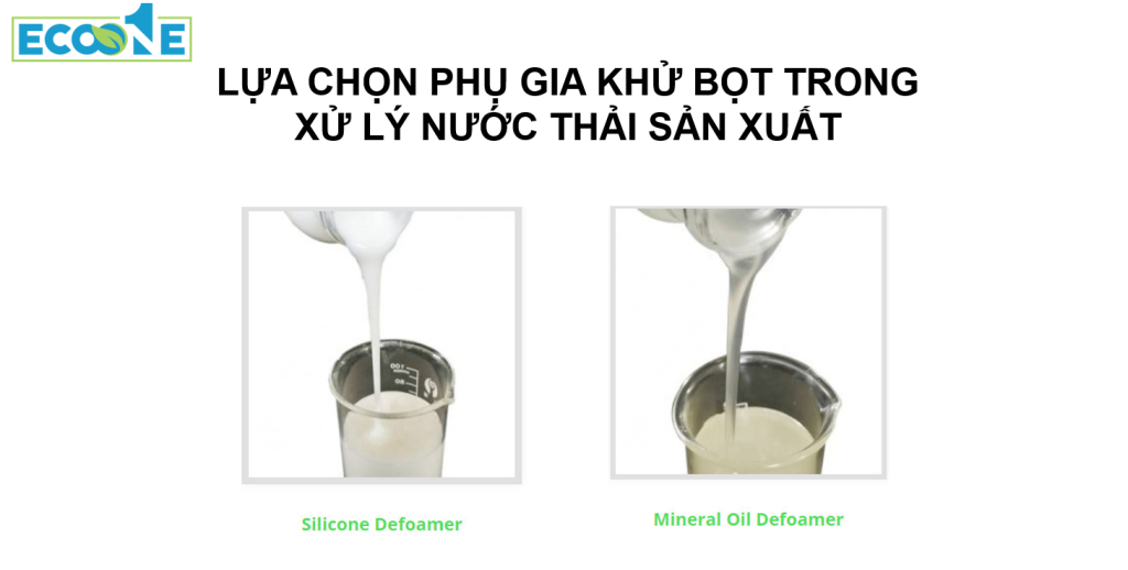 Lựa chọn Phụ gia khử bọt trong xử lý nước thải sản xuất