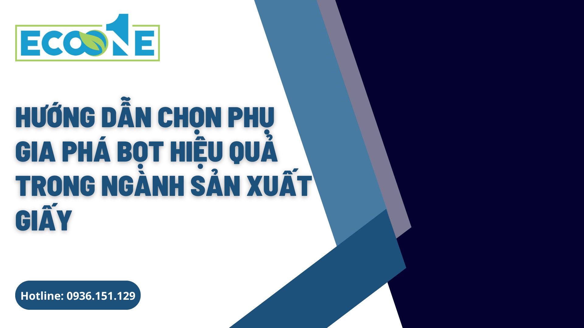 Chất Phá Bọt Hiệu Quả Trong Xử Lý Nước Thải Ngành Giấy 