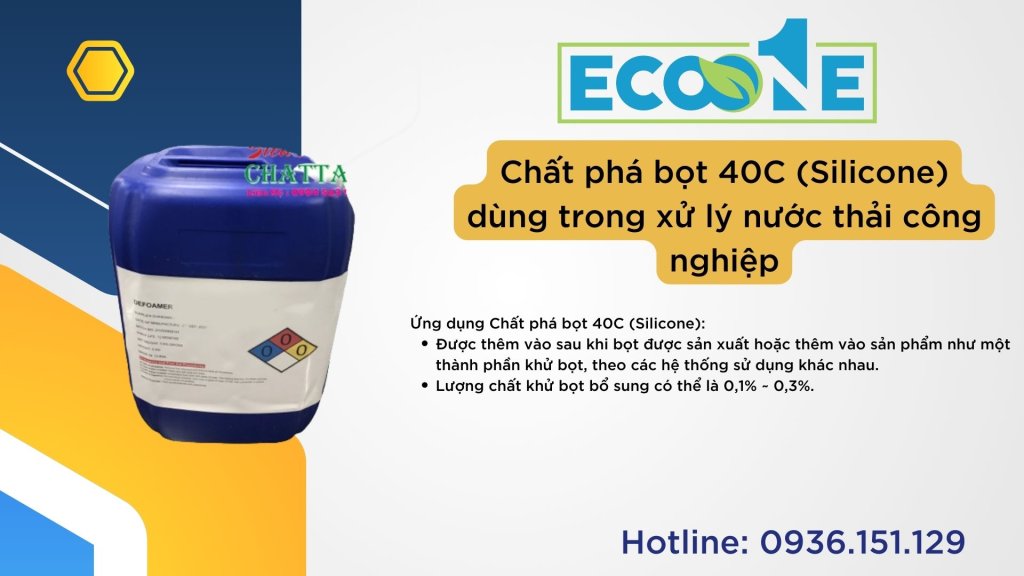 Chất phá bọt 40C (Silicone) dùng trong xử lý nước thải công nghiệp