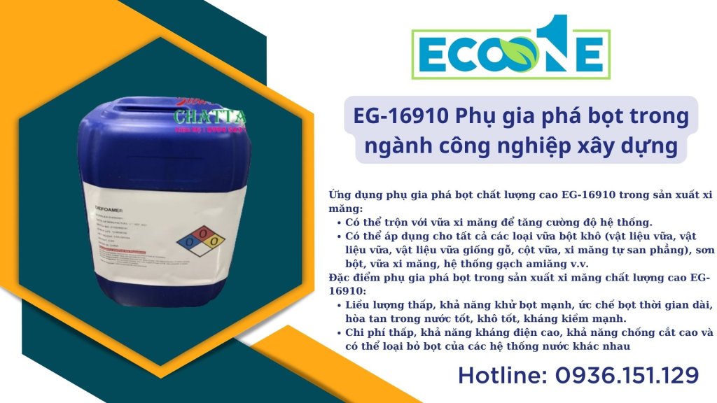 EG-16910 Phụ gia phá bọt trong ngành công nghiệp xây dựng