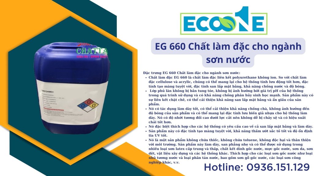 EG 660 Chất làm đặc cho ngành sơn nước