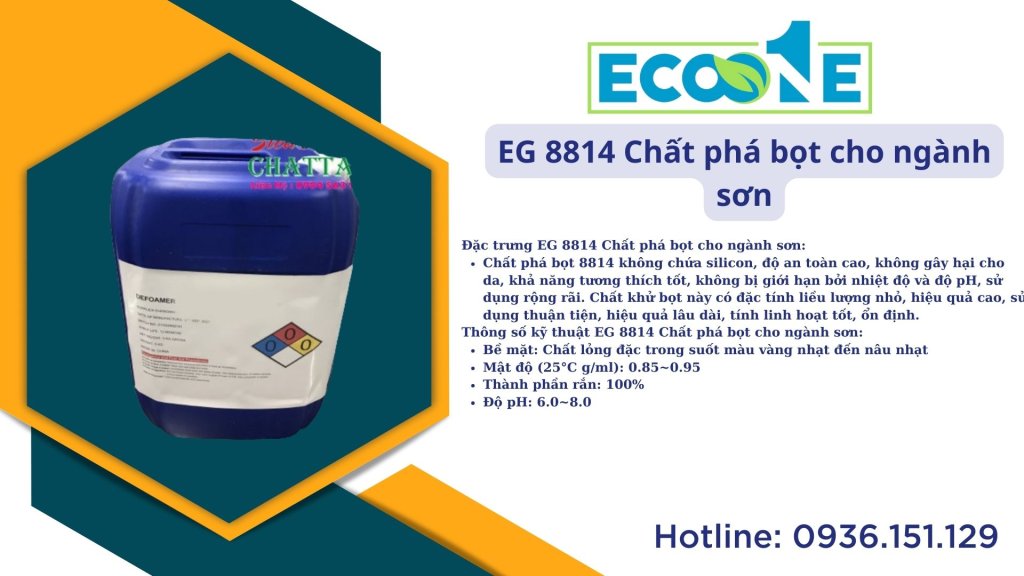 EG 8814 Chất phá bọt cho ngành sơn