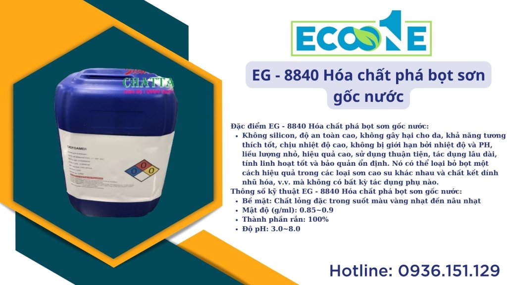 EG - 8840 Hóa chất phá bọt sơn gốc nước