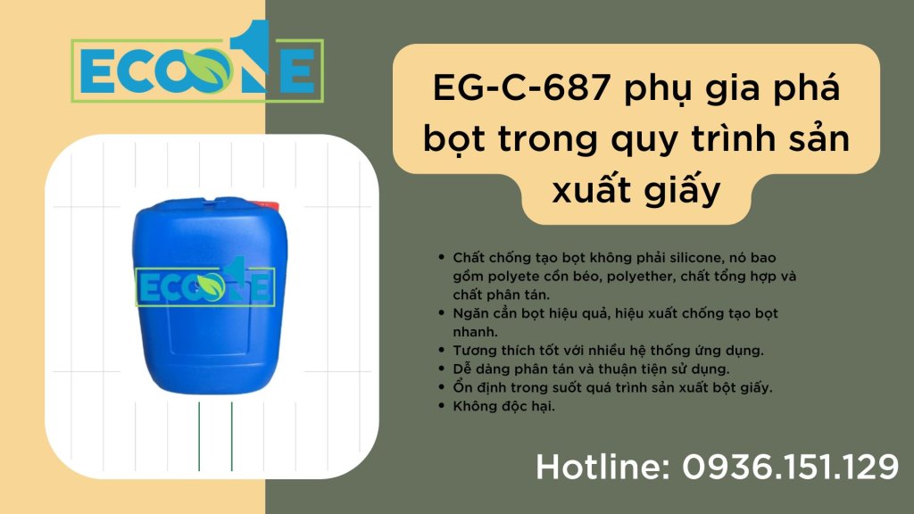 EG-C-687 phụ gia phá bọt trong quy trình sản xuất giấy