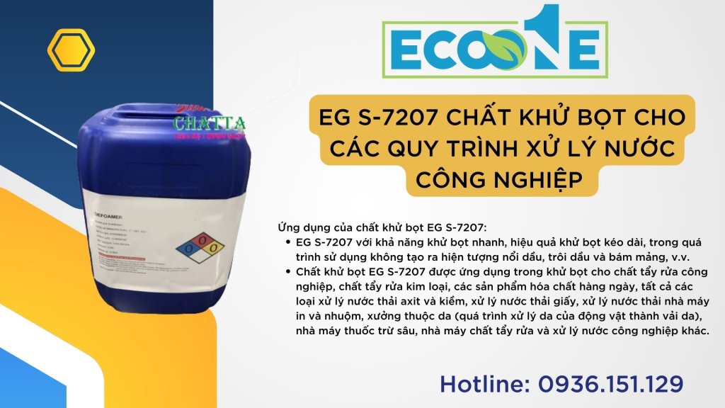 EG S-7207 CHẤT KHỬ BỌT CHO CÁC QUY TRÌNH XỬ LÝ NƯỚC CÔNG NGHIỆP