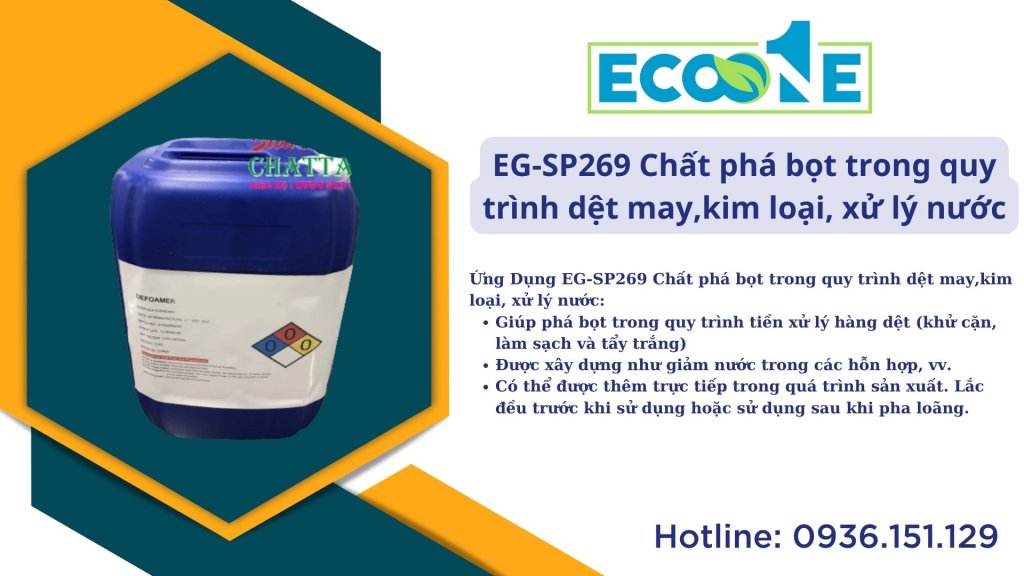 EG-SP269 Chất phá bọt trong quy trình dệt may,kim loại, xử lý nước