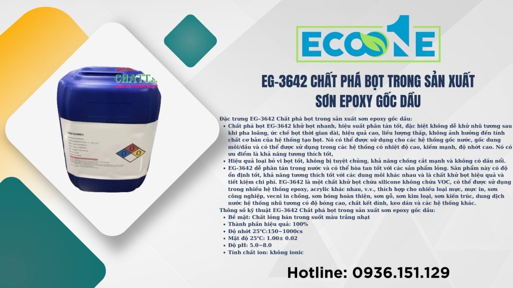 EG–3642 Chất phá bọt trong sản xuất sơn epoxy gốc dầu