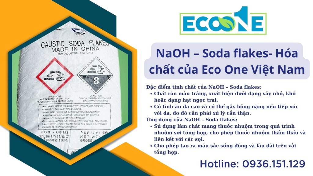 NaOH – Soda flakes- Hóa chất của Eco One Việt Nam