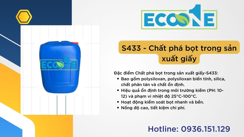 S433 - Chất phá bọt trong sản xuất giấy