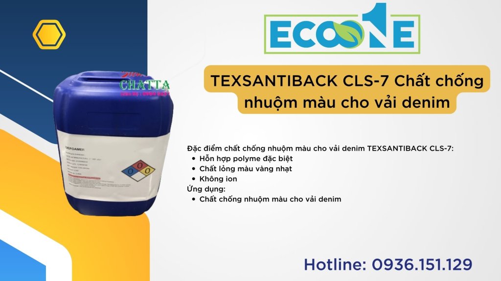 TEXSANTIBACK CLS-7 Chất chống nhuộm màu cho vải denim