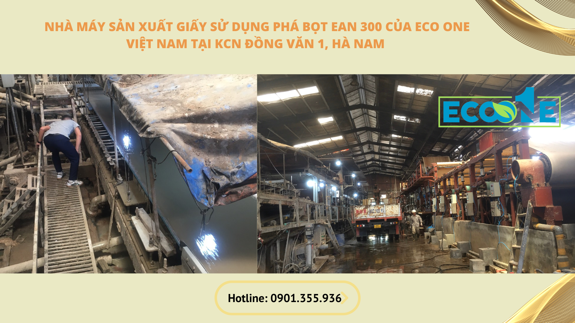 Nhà máy sản xuất giấy tại KCN Đồng Văn 1, Hà Nam sử dụng phá bọt EAN 300 của Eco One Việt Nam