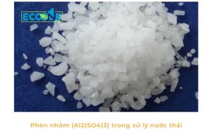 Phèn Nhôm (ai2(so4)3) Trong Xử Lý Nước Thải