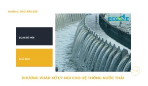 Phương Pháp Xử Lý Mùi Trong Hệ Thống Nước Thải