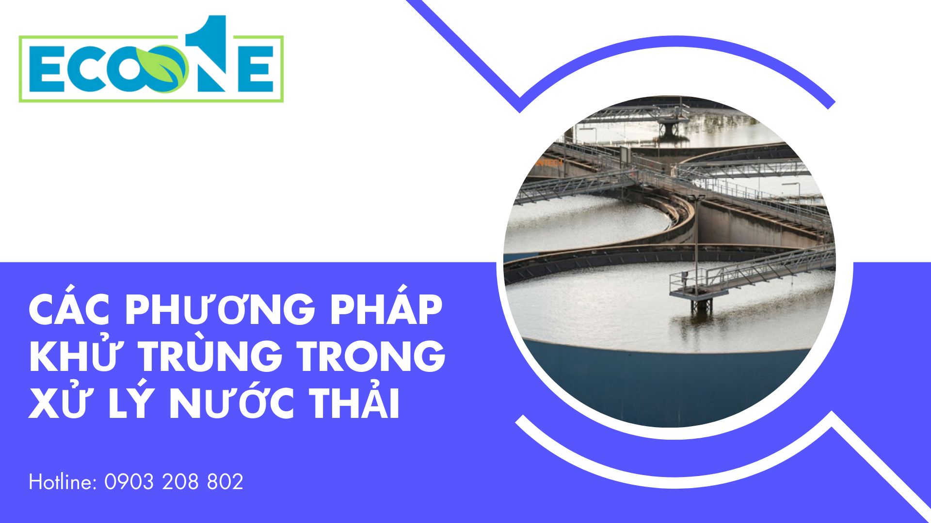 Các Phương Pháp Khử Trùng Trong Xử Lý Nước Thải