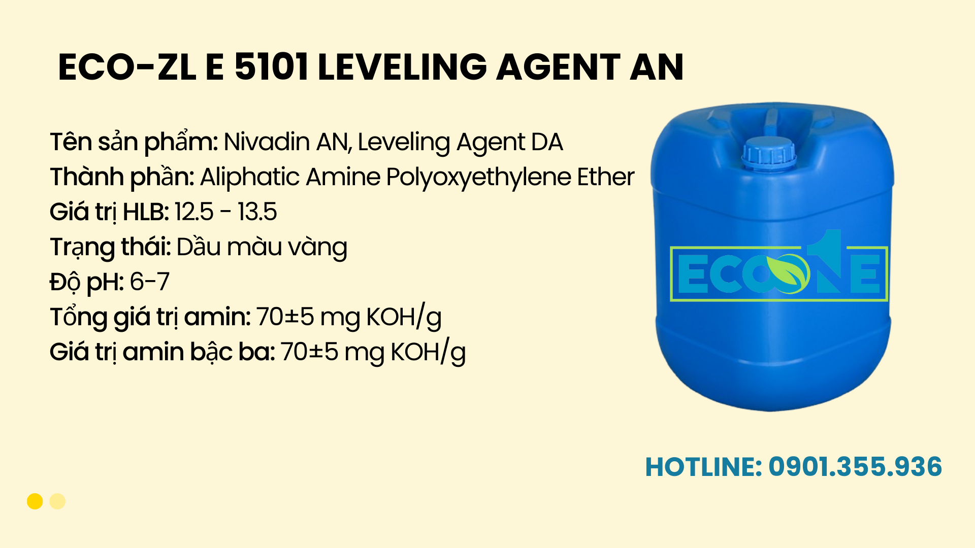 Eco Zl E 5101 Leveling Agent An Chất Làm đều Màu