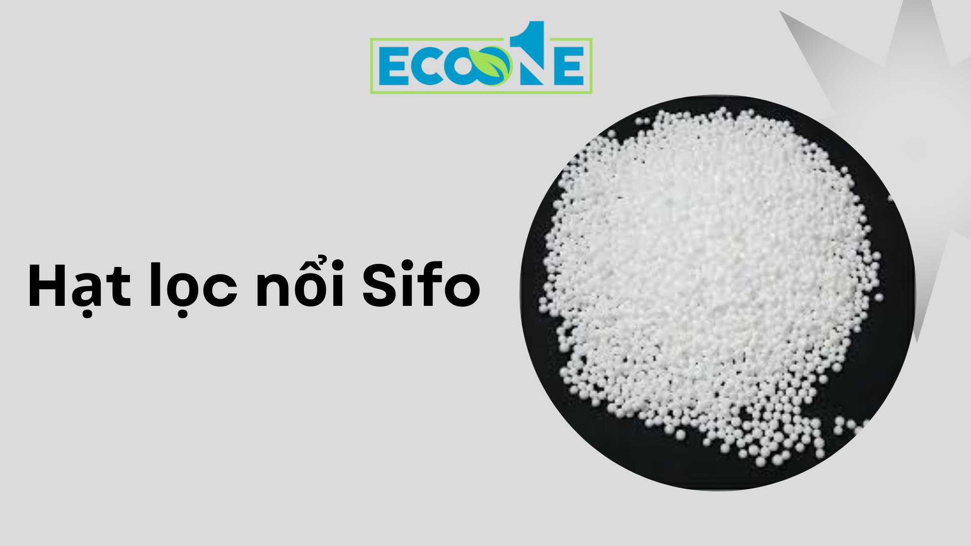Hạt lọc nổi Sifo