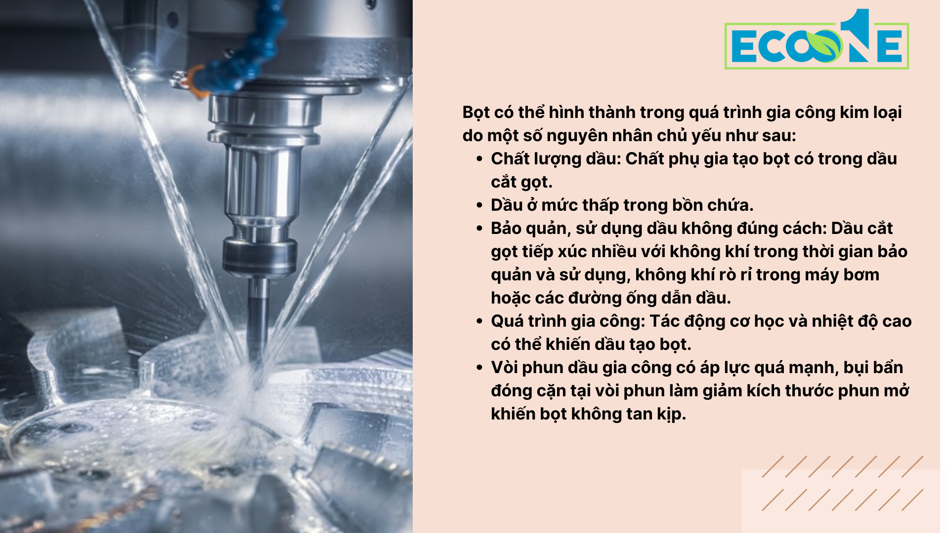 Nguyên Nhân Hình Thành Bọt Trong Dầu Cắt Gọt Kim Loại