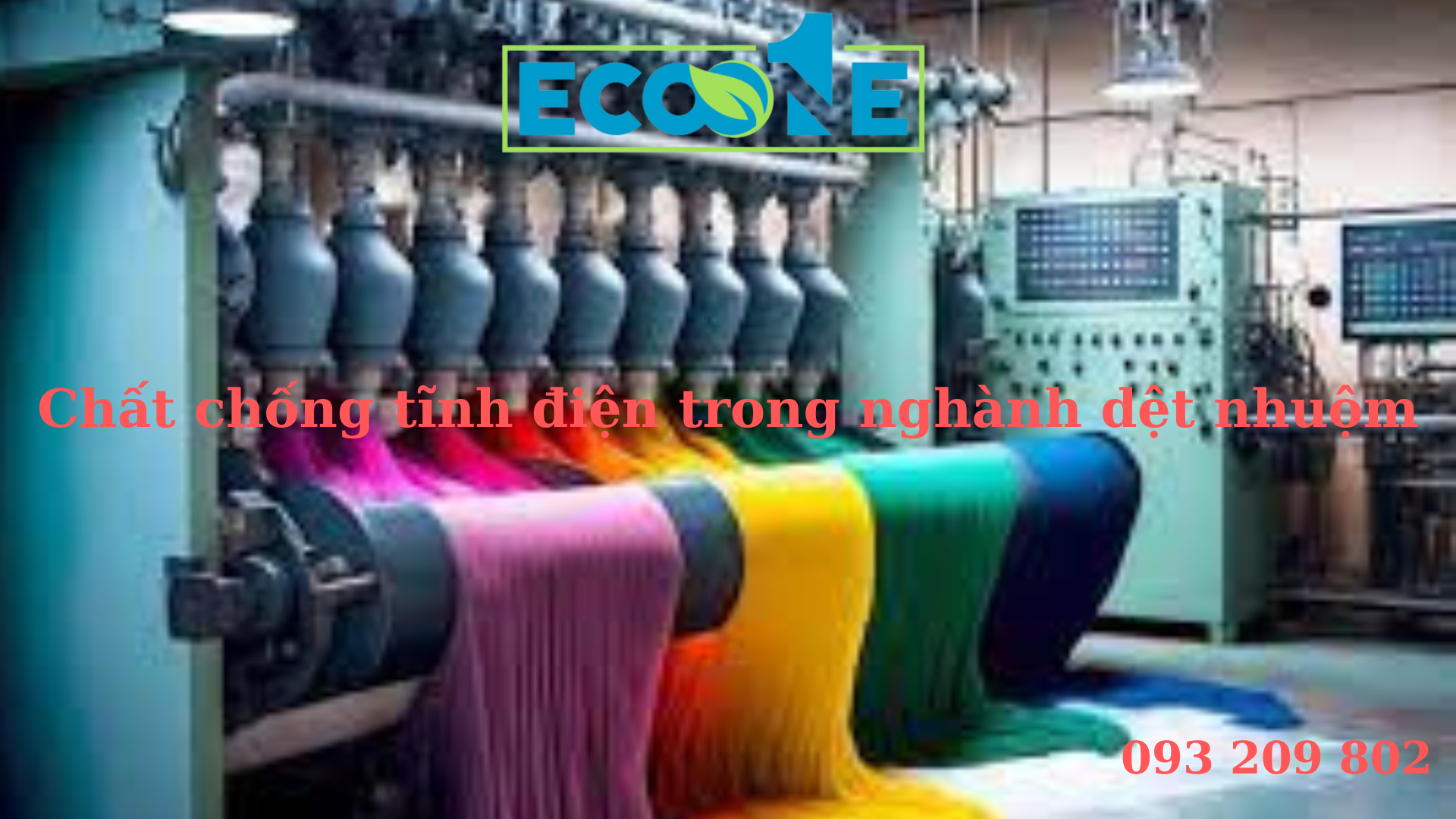 Chất chống tĩnh điện trong nghành dệt nhuộm