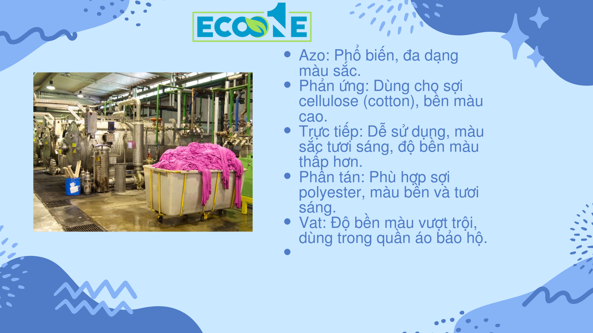 Thuốc nhuộm: