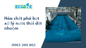 Hóa Chất Phá Bọt Xử Lý Nước Thải Dệt Nhuộm