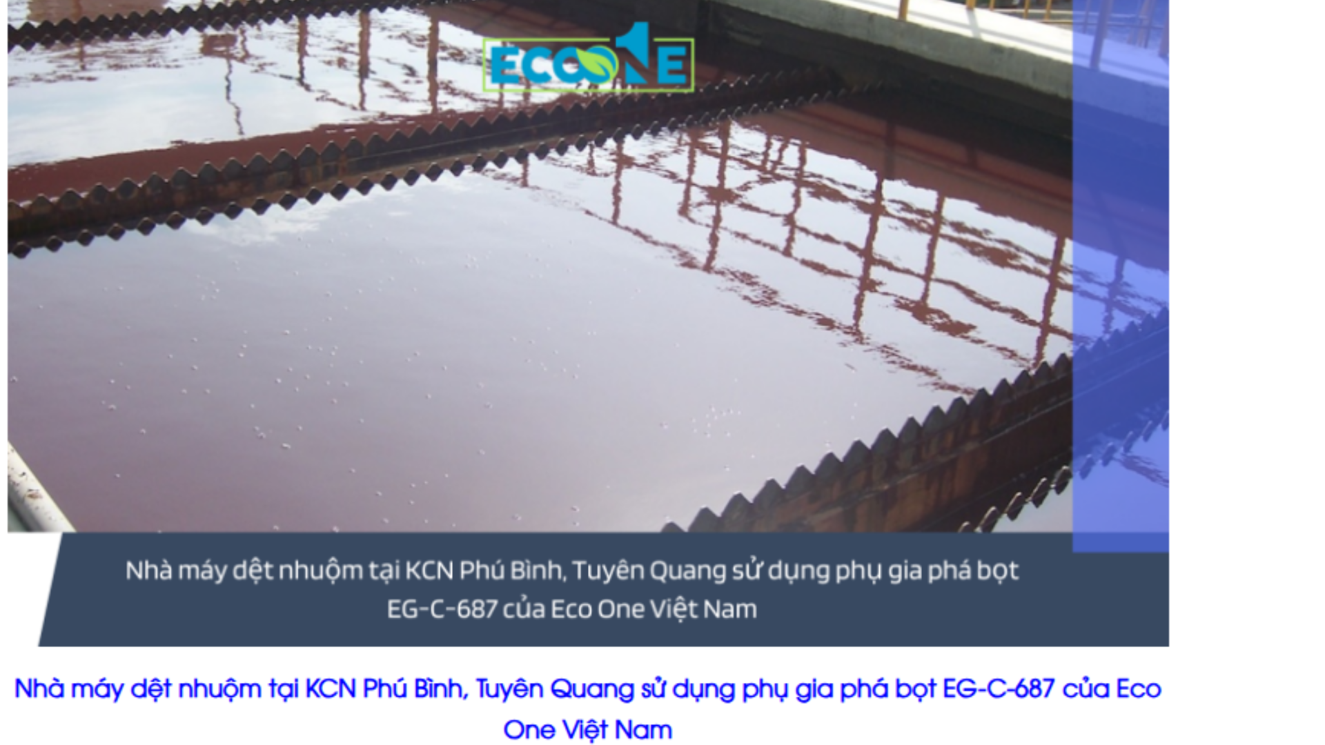 Nhà Máy Dệt Nhuộm Tại Kcn Phú Bình, Tuyên Quang Sử Dụng Phụ Gia Phá Bọt Eg C 687 Của Eco One Việt Nam