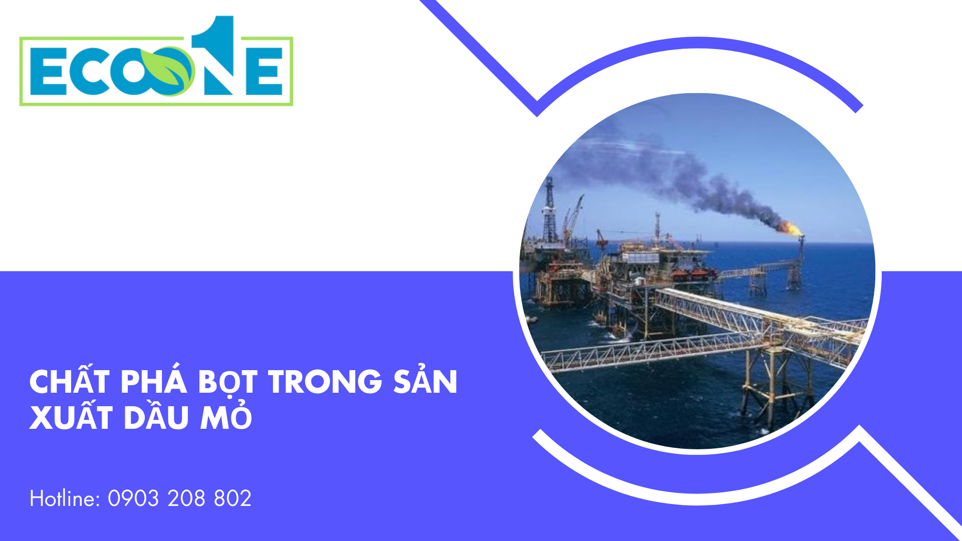 Chất Phá Bọt Trong Sản Xuất Dầu Mỏ