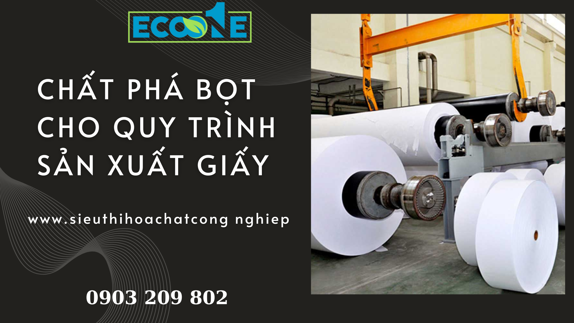Chất Phá Bọt Cho Quy Trình Sản Xuất Giấy