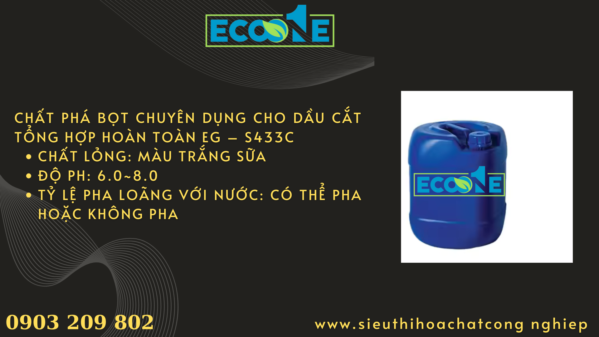 Chất Phá Bọt Chuyên Dụng Cho Dầu Cắt Tổng Hợp Hoàn Toàn Eg – S433