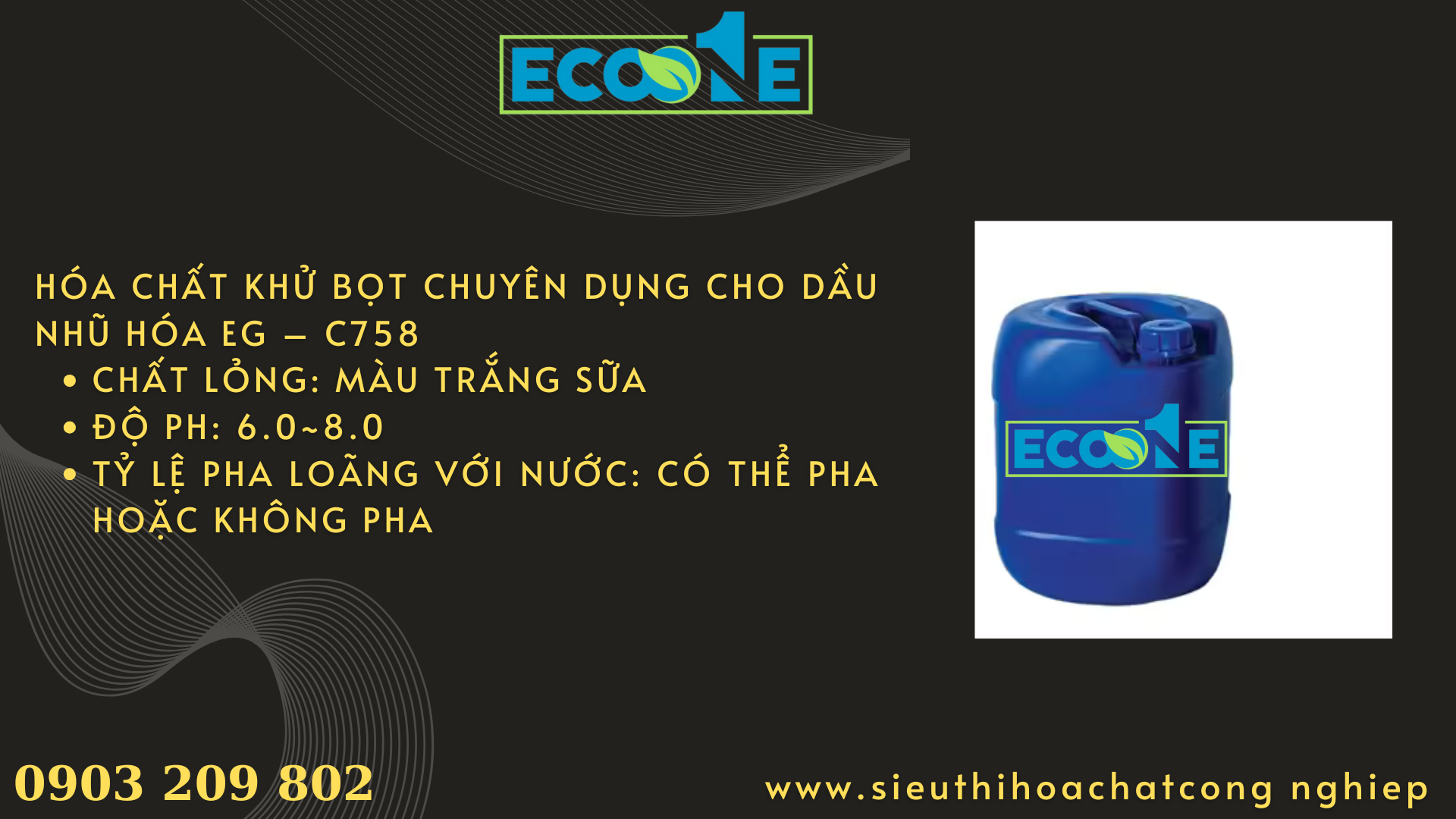 Hóa Chất Khử Bọt Chuyên Dụng Cho Dầu Nhũ Hóa Eg – C758
