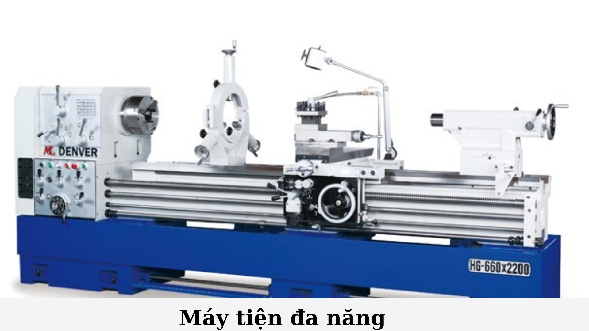 Máy Tiện đa Năng