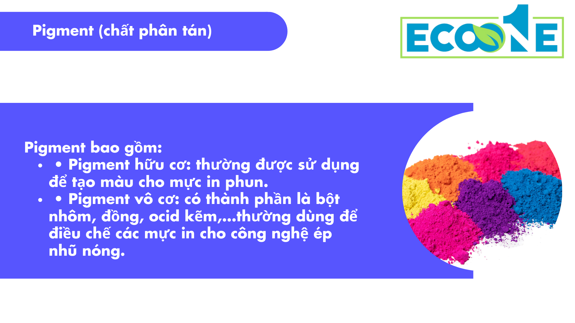 Pigment (chất Phân Tán)