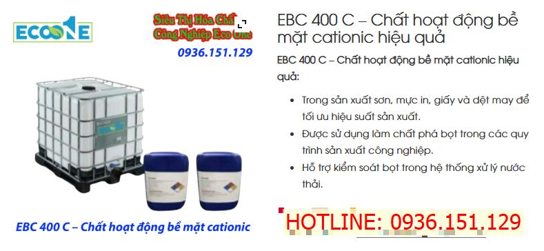 Ebc 400 C – Chất Hoạt động Bề Mặt Cationic Hiệu Quả