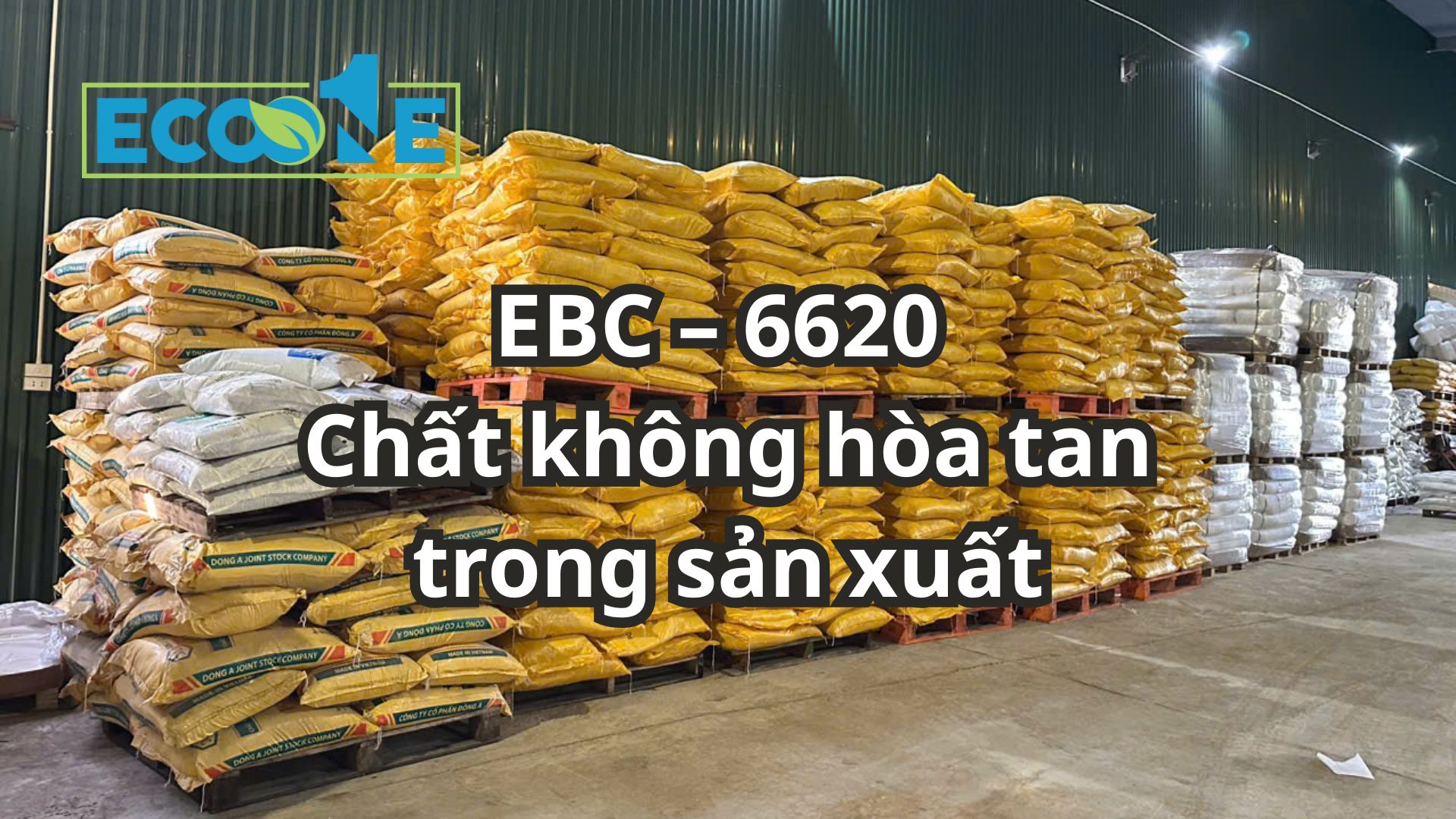 Ebc – 6620 Chất Không Hòa Tan Trong Sản Xuất