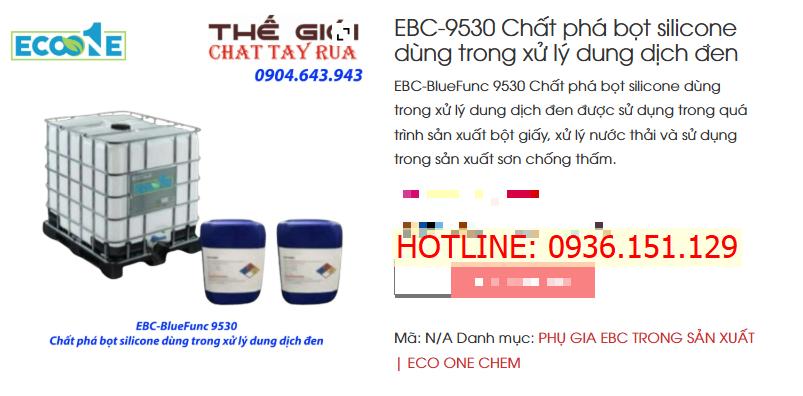 EBC - 9530 Giải Pháp Phá Bọt Mạnh Mẽ Cho Môi Trường Kiềm Và Nhiệt độ Cao