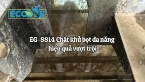 Eg 8814 Chất Khử Bọt đa Năng Hiệu Quả Vượt Trội