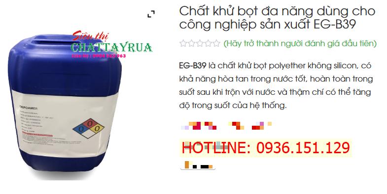 EG - B39 Chất Khử Bọt Đa Năng Dùng Cho Công Nghệ Sản Xuất