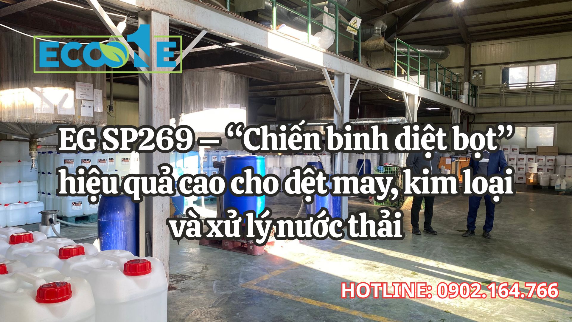 EG SP269 – “chiến Binh Diệt Bọt” Hiệu Quả Cao Cho Dệt May, Kim Loại Và Xử Lý Nước Thải