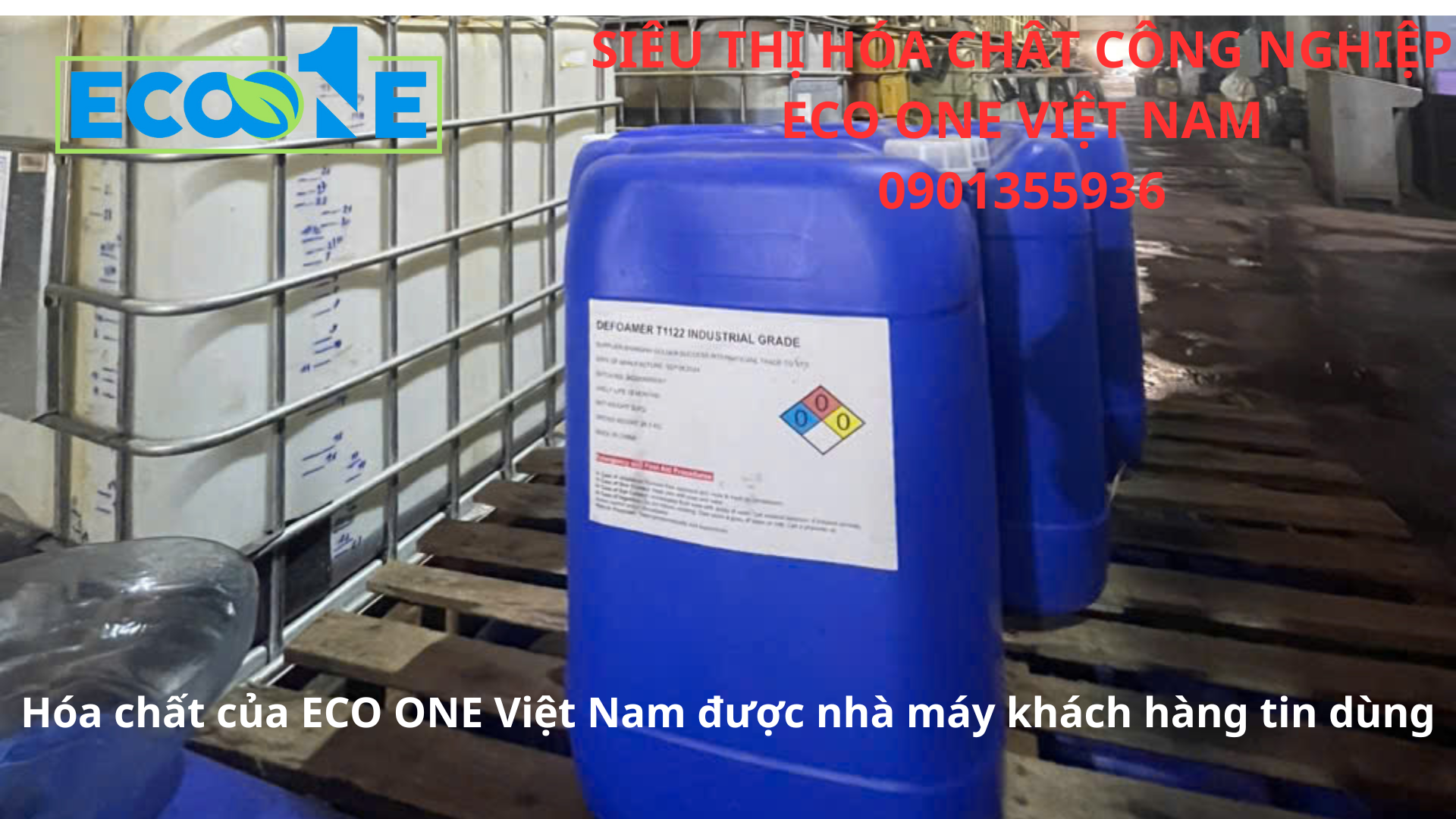 Hóa chất của ECO ONE Việt Nam được các nhà máy khách hàng tin dùng