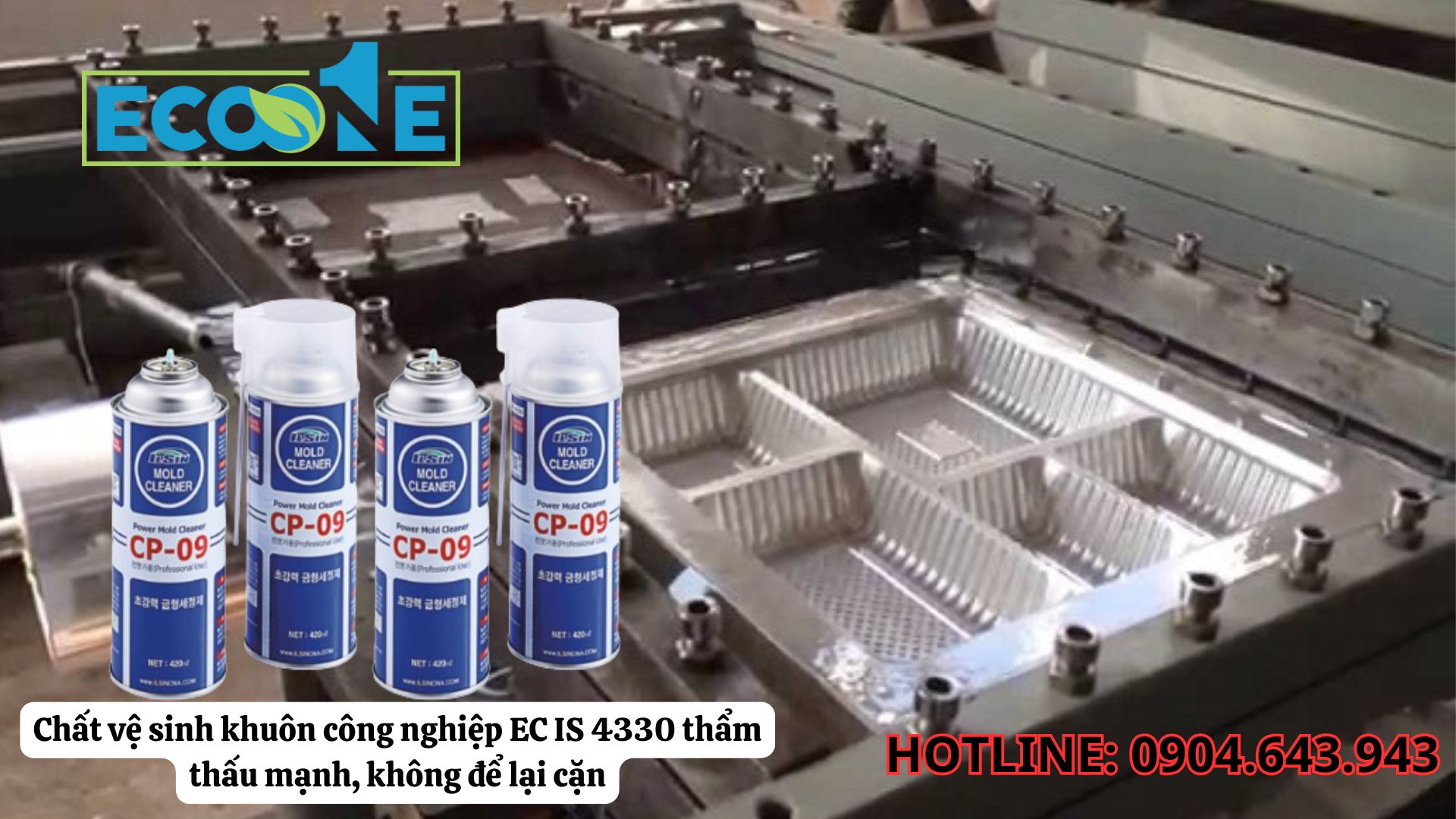 Chất Vệ Sinh Khuôn Công Nghiệp EC IS-4330 Thẩm Thấu Mạnh, Không để Lại Cặn