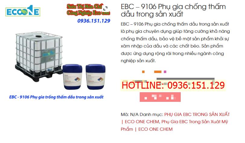 EBC – 9106 Phụ Gia Chống Thấm Dầu Hiệu Quả Cho Sản Xuất